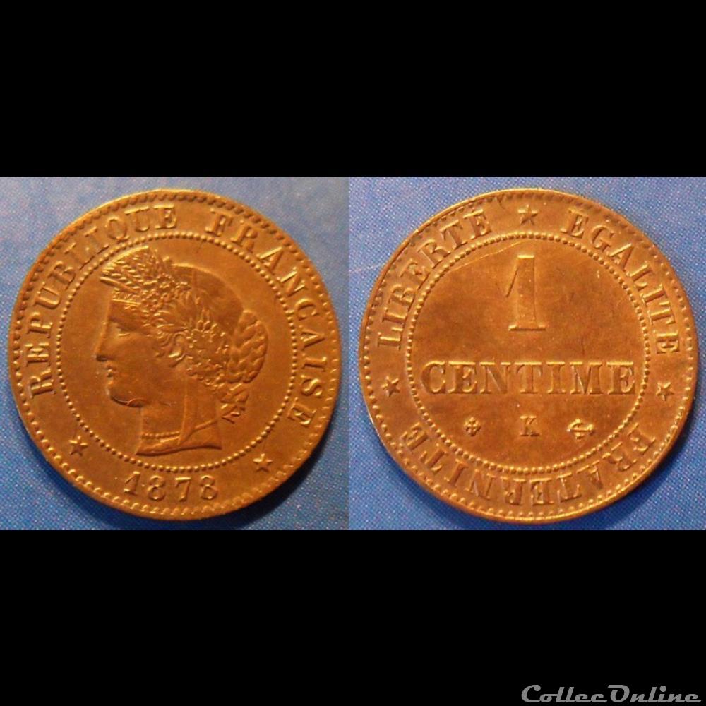 J-Troisième République 1 Centime Céres 1878 K monnaie france a moderne j troisieme republique 1 centime ceres 1878 k