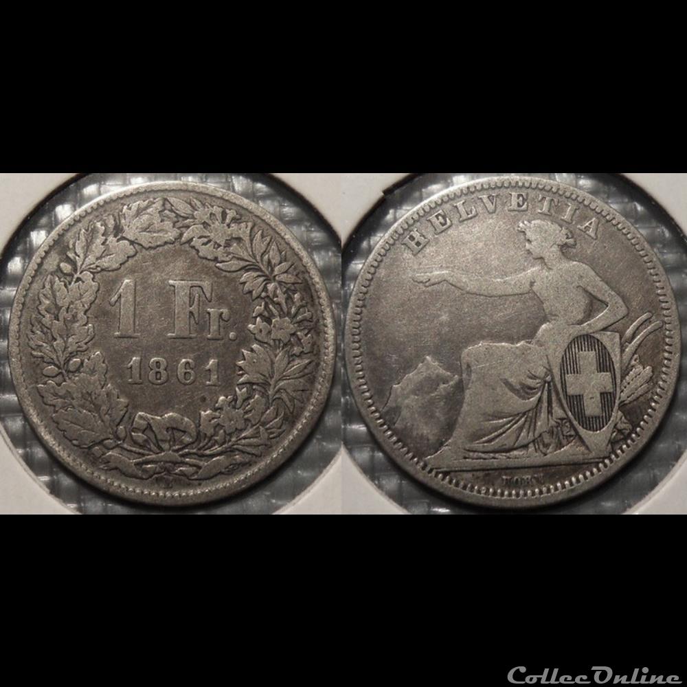 Suisse 1 franc 1861 B monnaie france moderne suisse 1 franc 1861 b