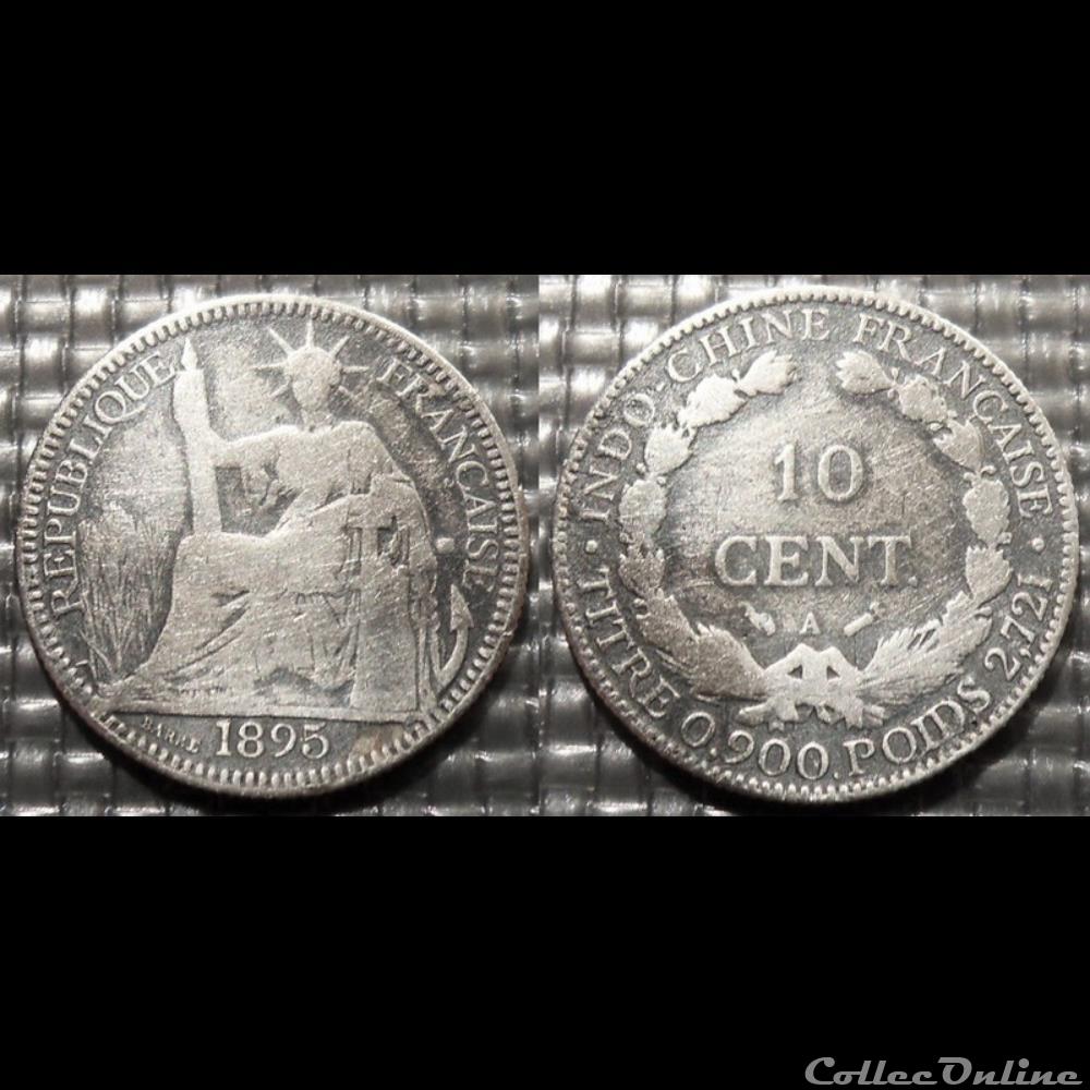 Indochine 10 cent. 1895 A monnaie france colony indochine 10 cent 1895 a