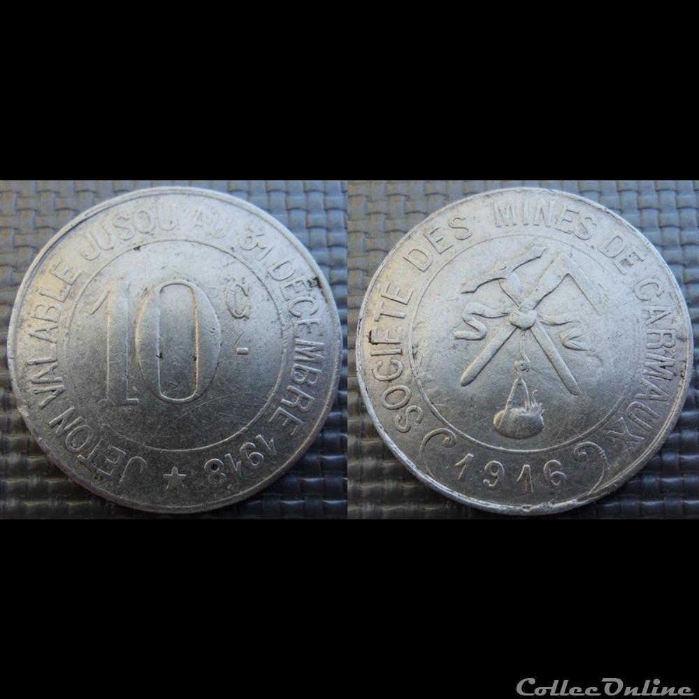 p- MN Carmaux 10 C. 1916 Al Elie:10.2 monnaies paranumismatique jetons poids p mn carmaux 10 c 1916 al elie 10 2
