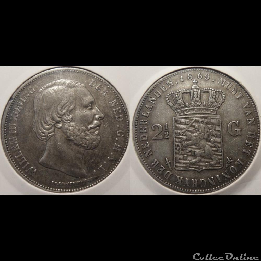 Pays Bas 2 1/2 Gulden 1869 monnaie pays bas 2 1 2 gulden 1869
