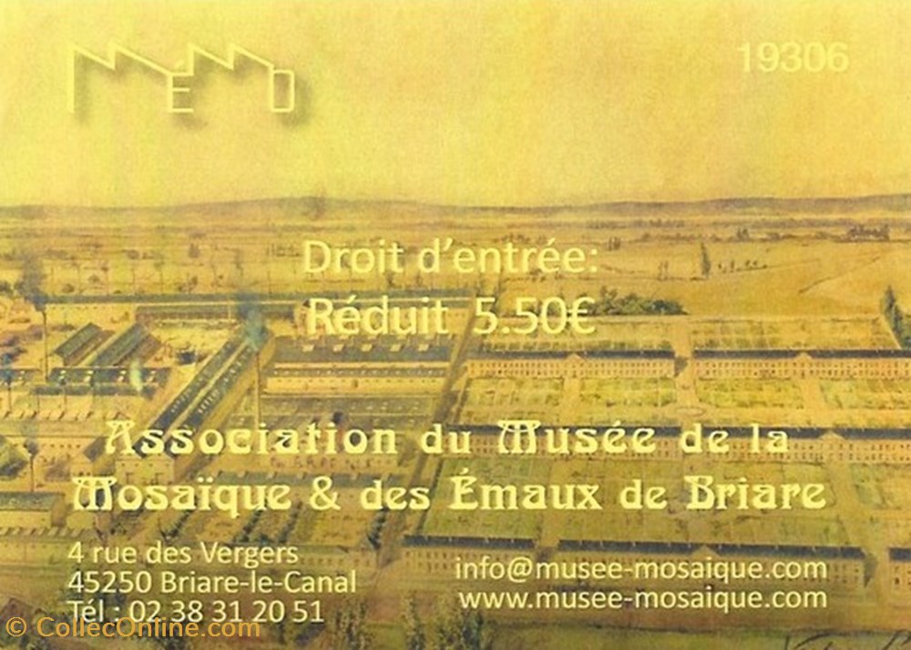 Association du Musée de la Mosaïque & des Emaux de Briare documents anciens tickets entree association du musee de la mosaique des emaux de briare