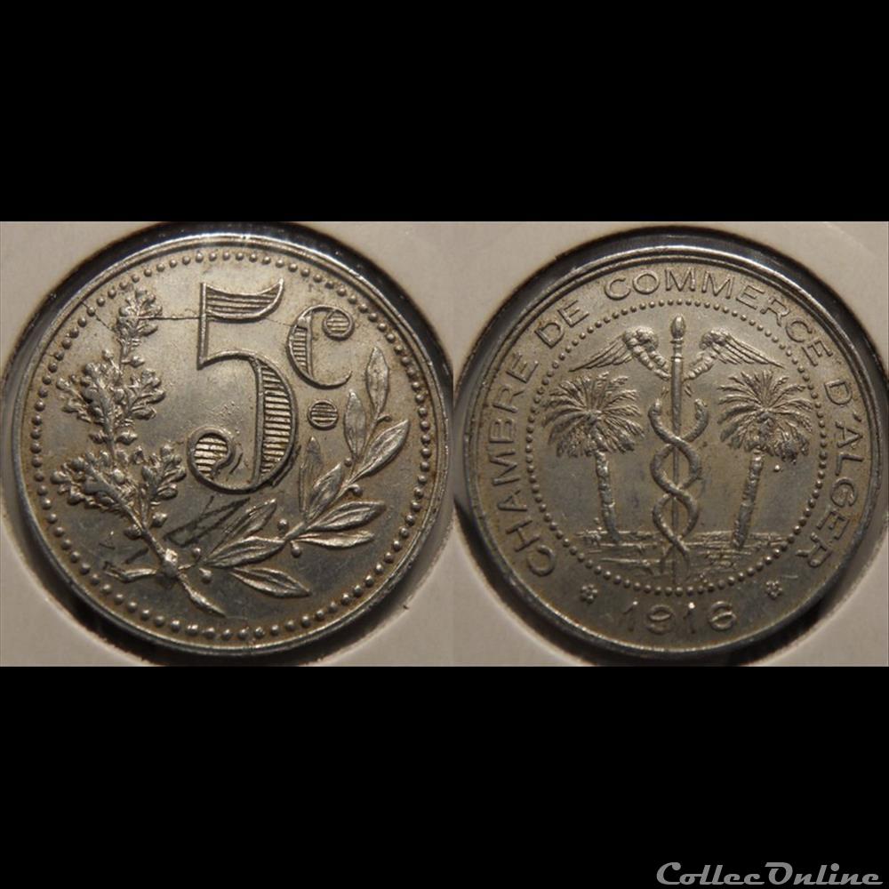 Algérie Alger 5 Centimes Chambre de Commerce 1916 monnaie france colony algerie alger 5 centimes chambre de commerce 1916