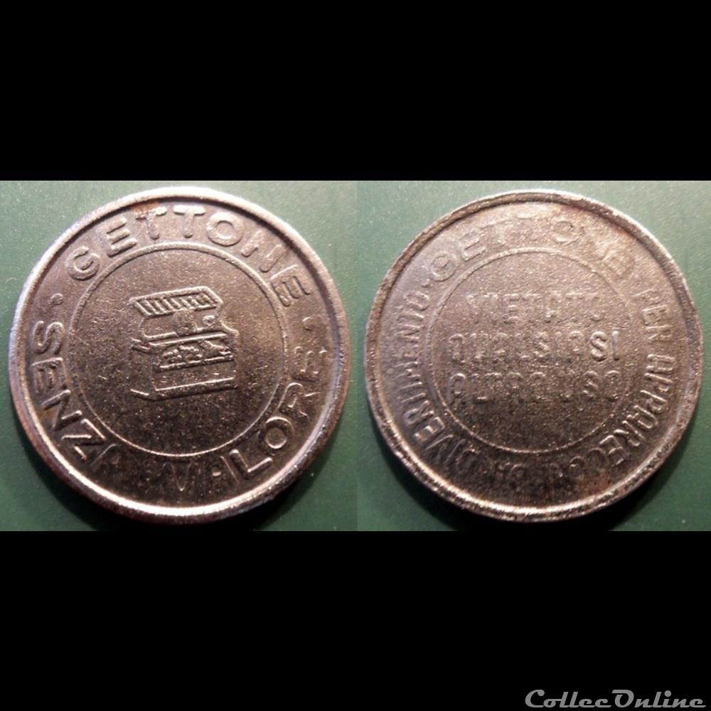 e- J etr Italie Gettone Senza Valore monnaie jeton mereaux e j etr italie gettone senza valore