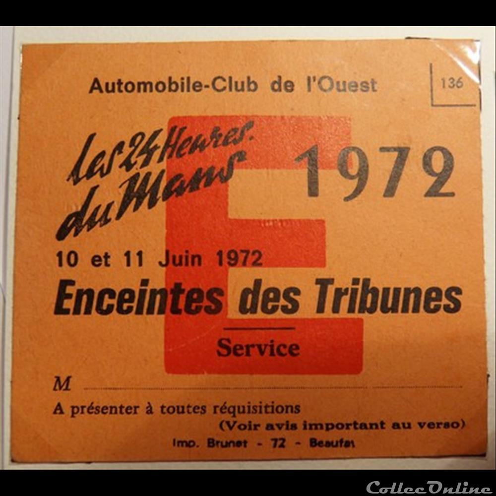 24 Heures du Mans 1972 vieux papier ticket entree assignat 24 heures du mans 1972