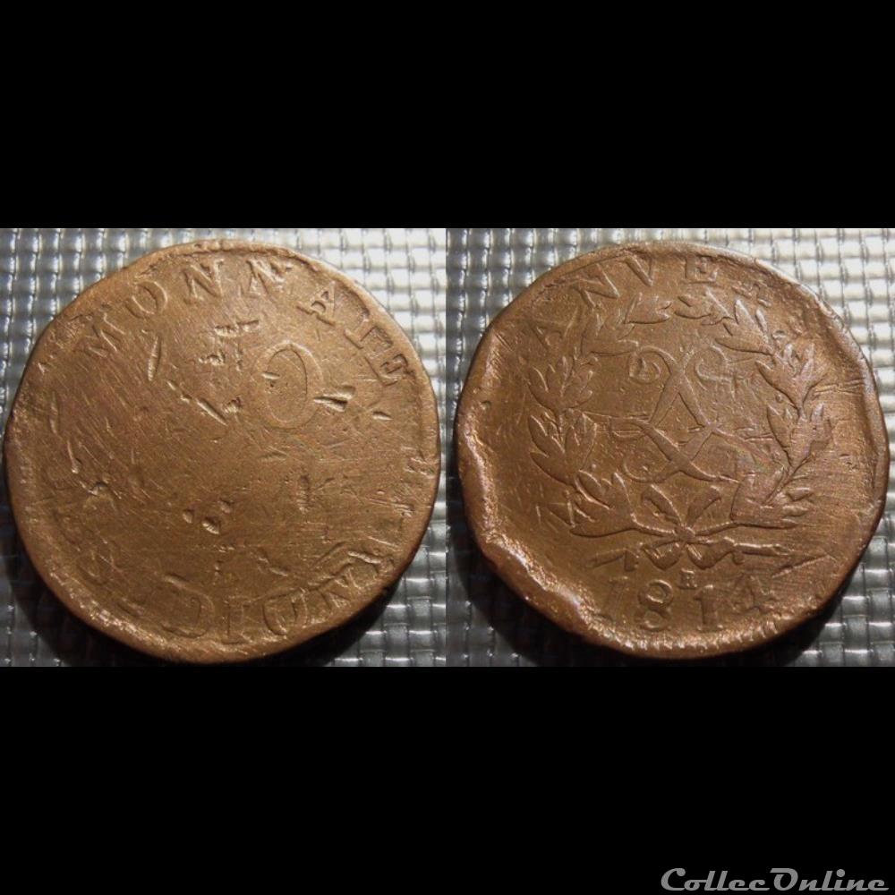 E Louis XVIII 10 centimes Siège d'Anvers (février à mai 1814) monnaie france moderne e louis xviii 10 centimes siege anvers fevrier a mai 1814