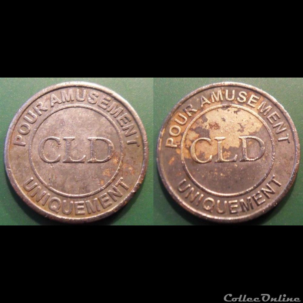 h- Jeton Amusement CLD monnaie mereaux h jeton amusement cld