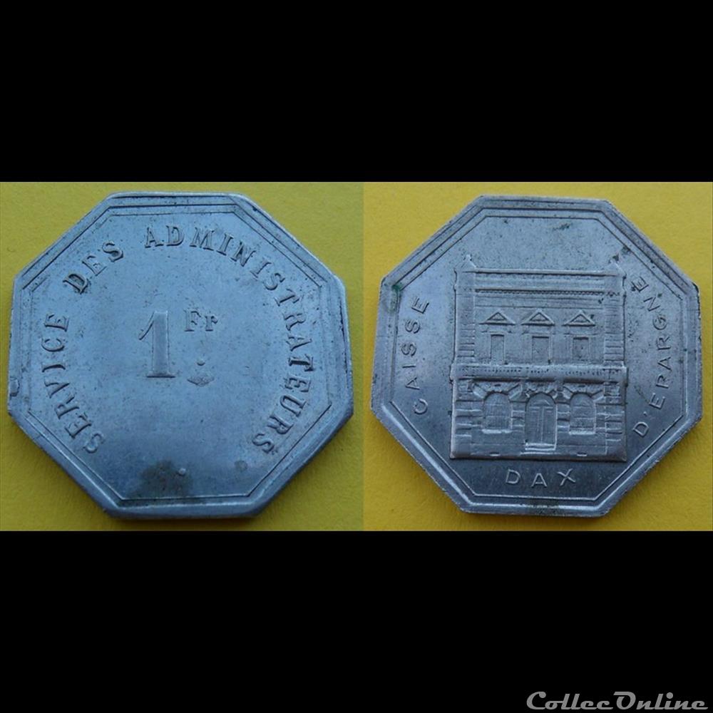 B4 1Fr Caisse d'Epargne Dax monnaie france necessite b4 1fr caisse epargne dax