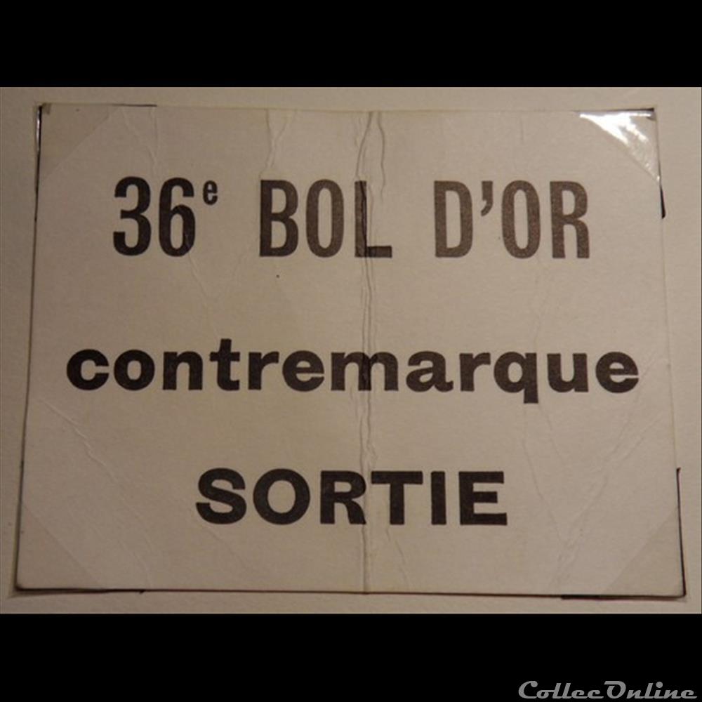 36ème Bol d'Or 1972 au Mans vieux papier ticket d entree assignat 36eme bol or 1972 au mans