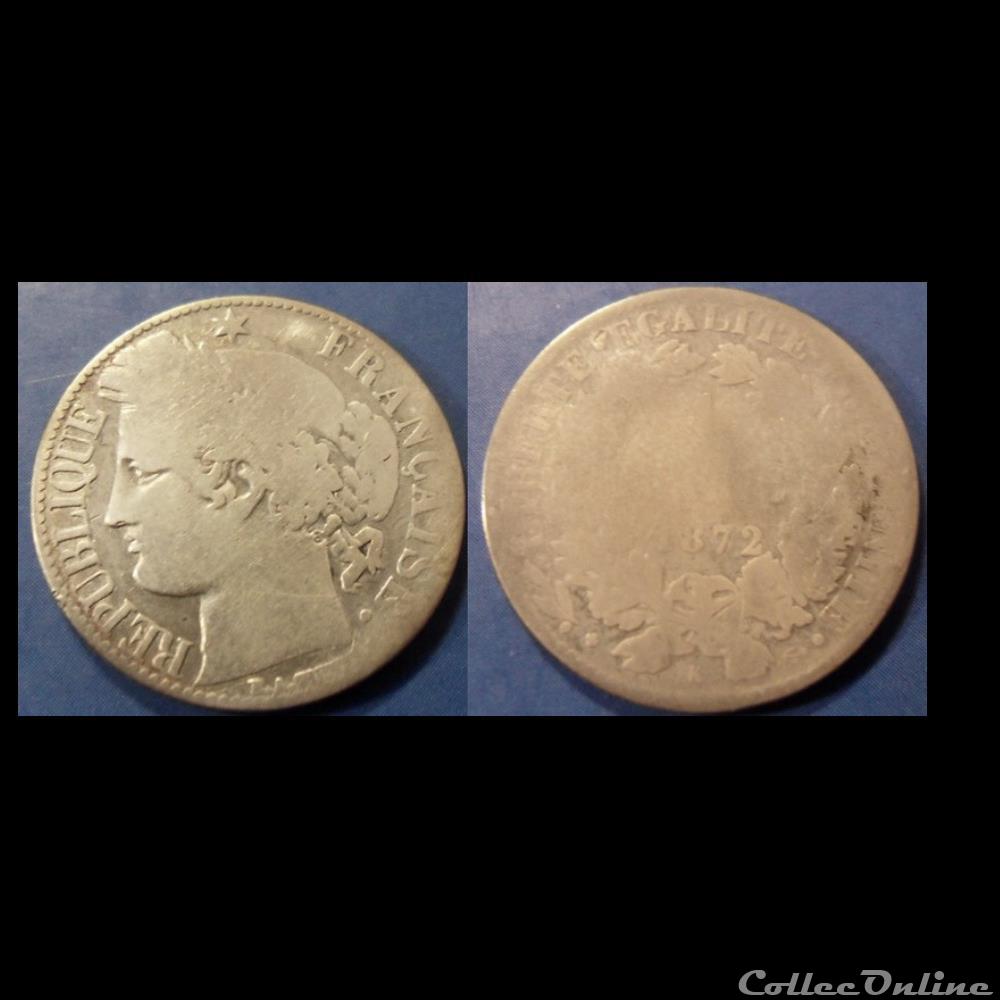 J-Troisième République 1 Franc Céres 1872 K monnaie france moderne j troisieme republique 1 franc ceres 1872 k