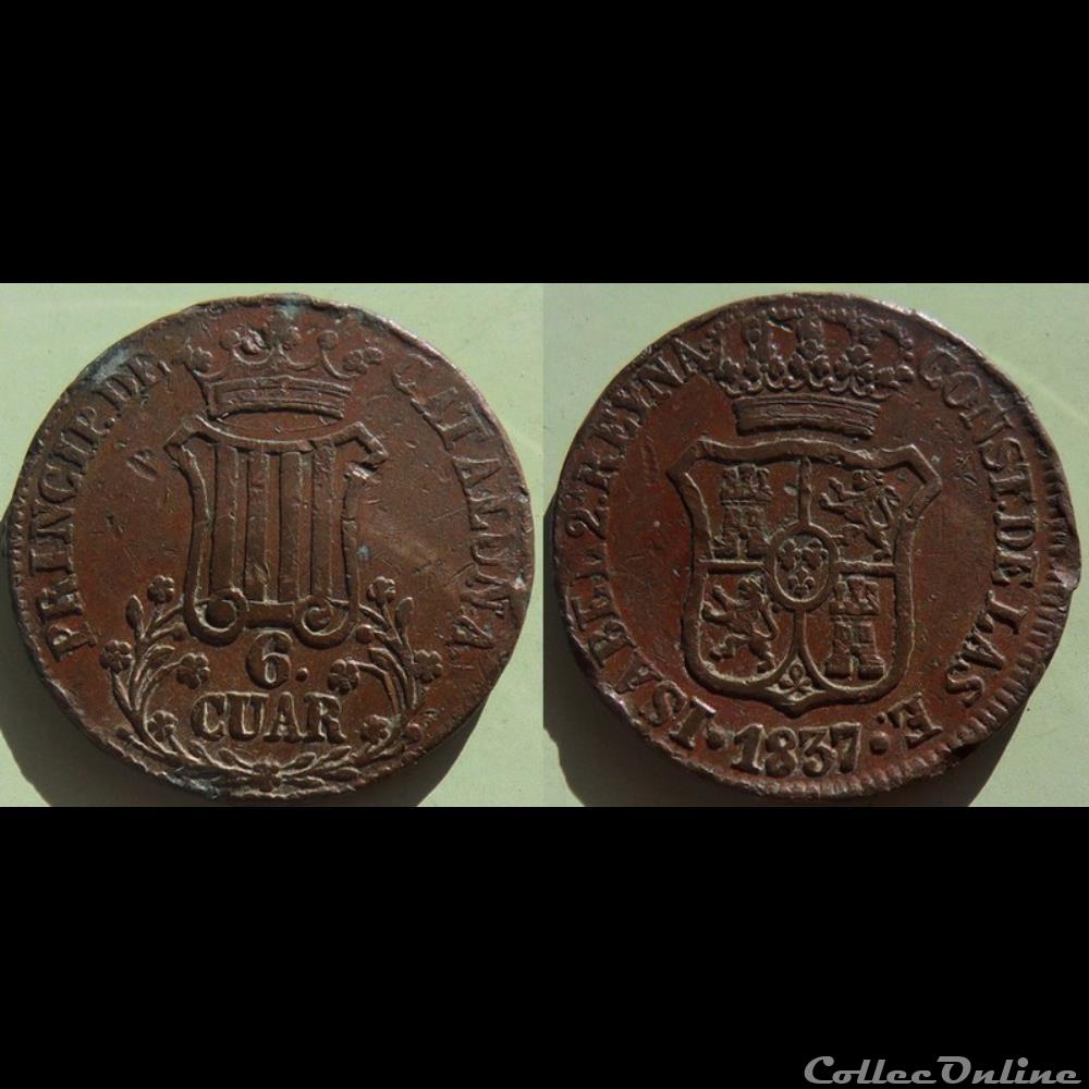 Espagne Catalonia 6 cuar 1837 monnaie monde espagne catalonia 6 cuar 1837