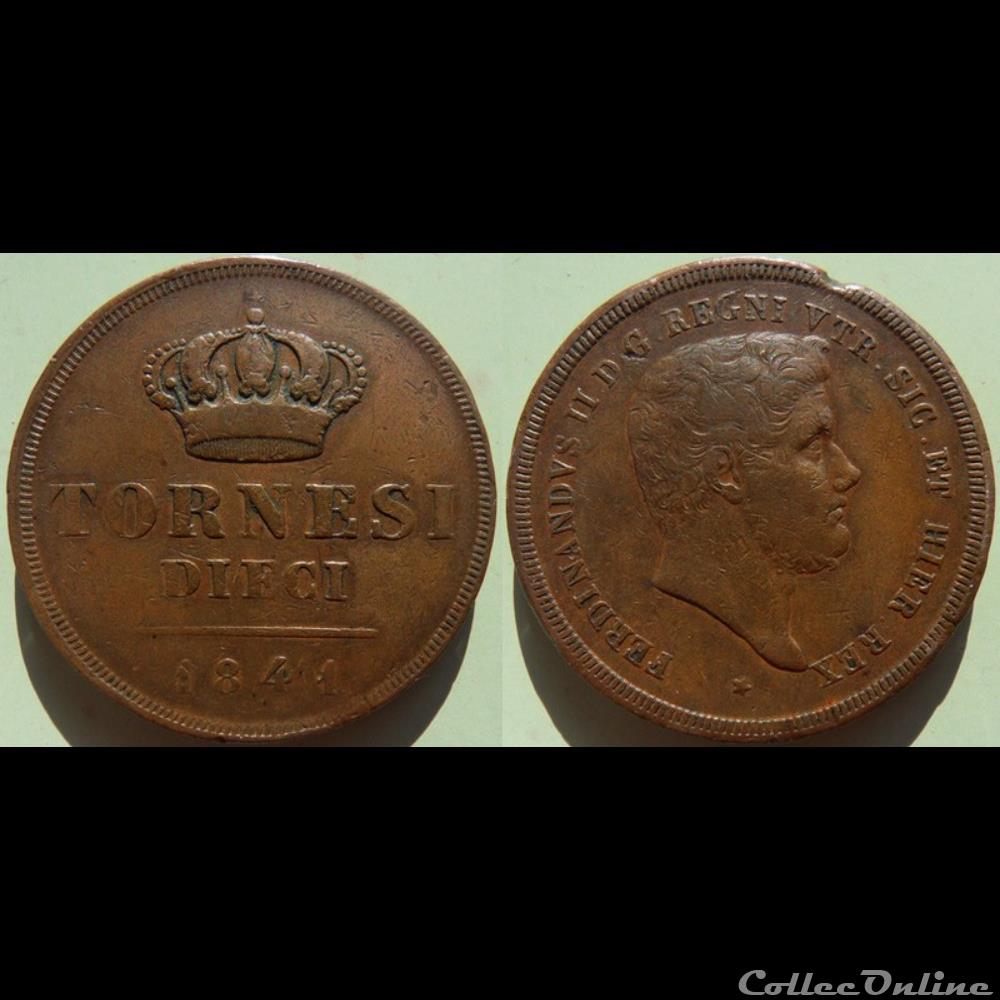 Italie Naples & Sicile 10 Tornesi 1841 monnaie monde italie naples sicile 10 tornesi 1841