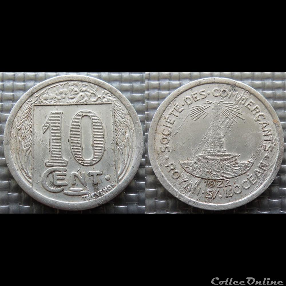 monnaies paranumismatique jetons poids p mn royan 10 c 1922 al elie 10 2