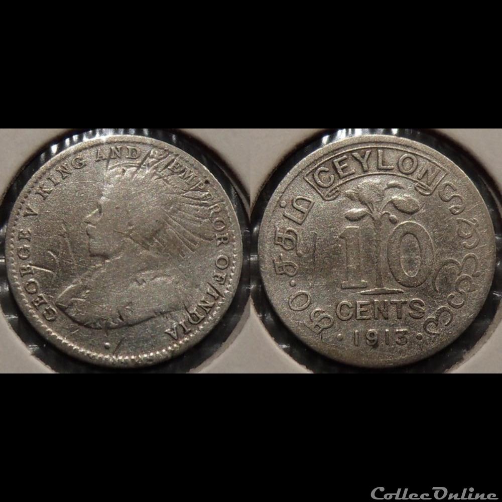 Sri Lanka Ceylan 10 Cents 1913 monnaie france moderne sri lanka ceylan 10 cents 1913