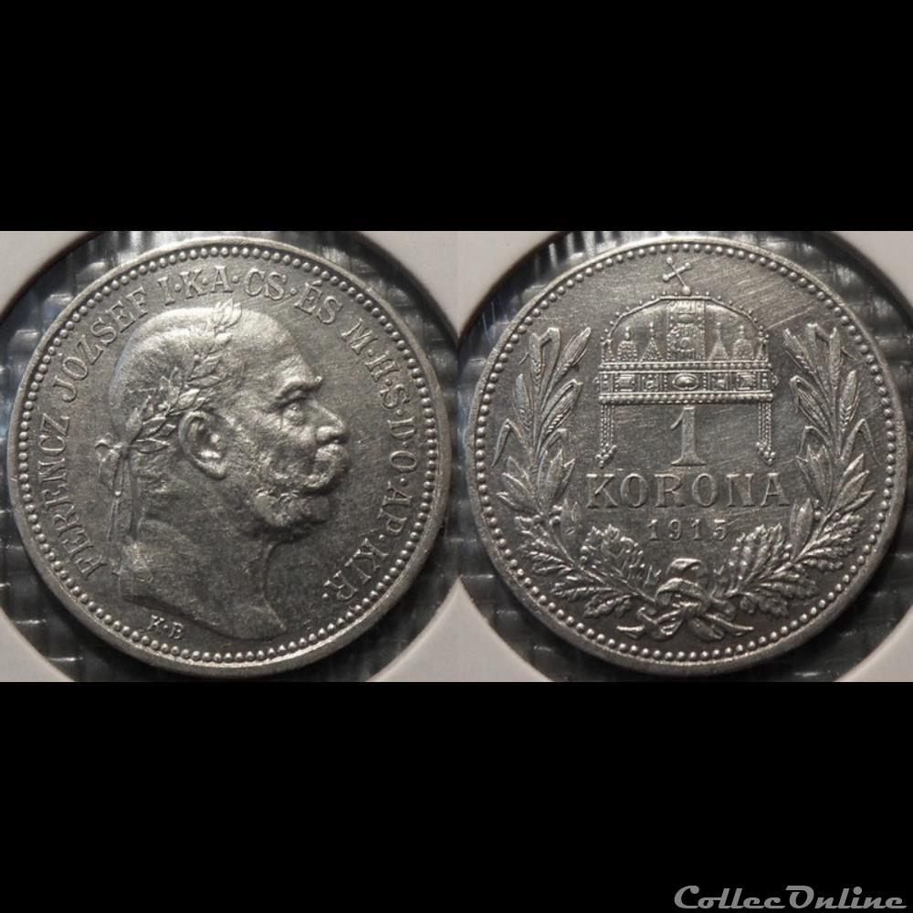 Hongrie 1 Korona 1915 monnaie france colony hongrie 1 korona 1915