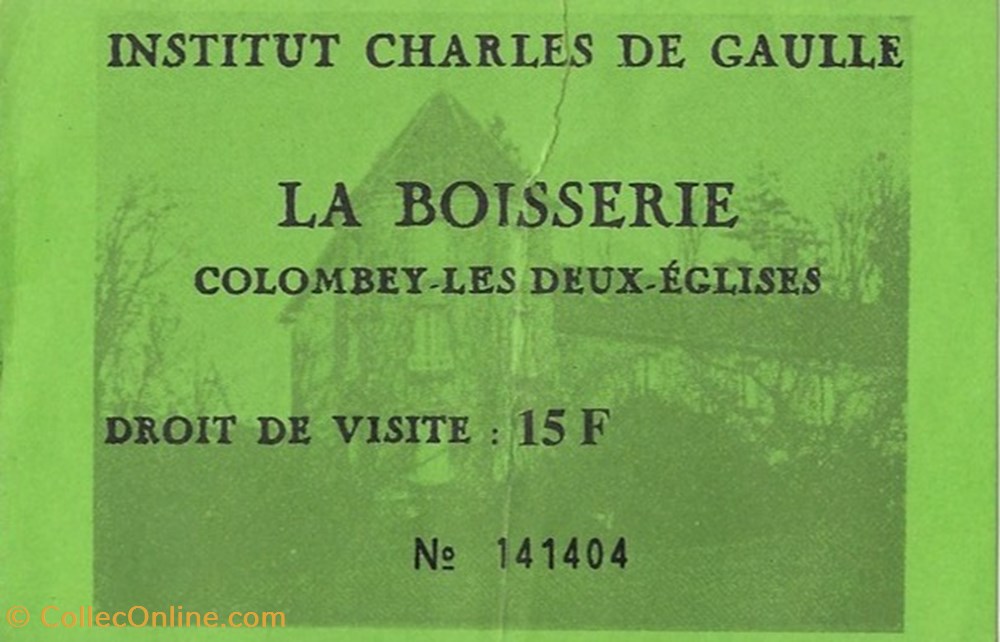 documents anciens tickets entree institut charles de gaulle la boissiere