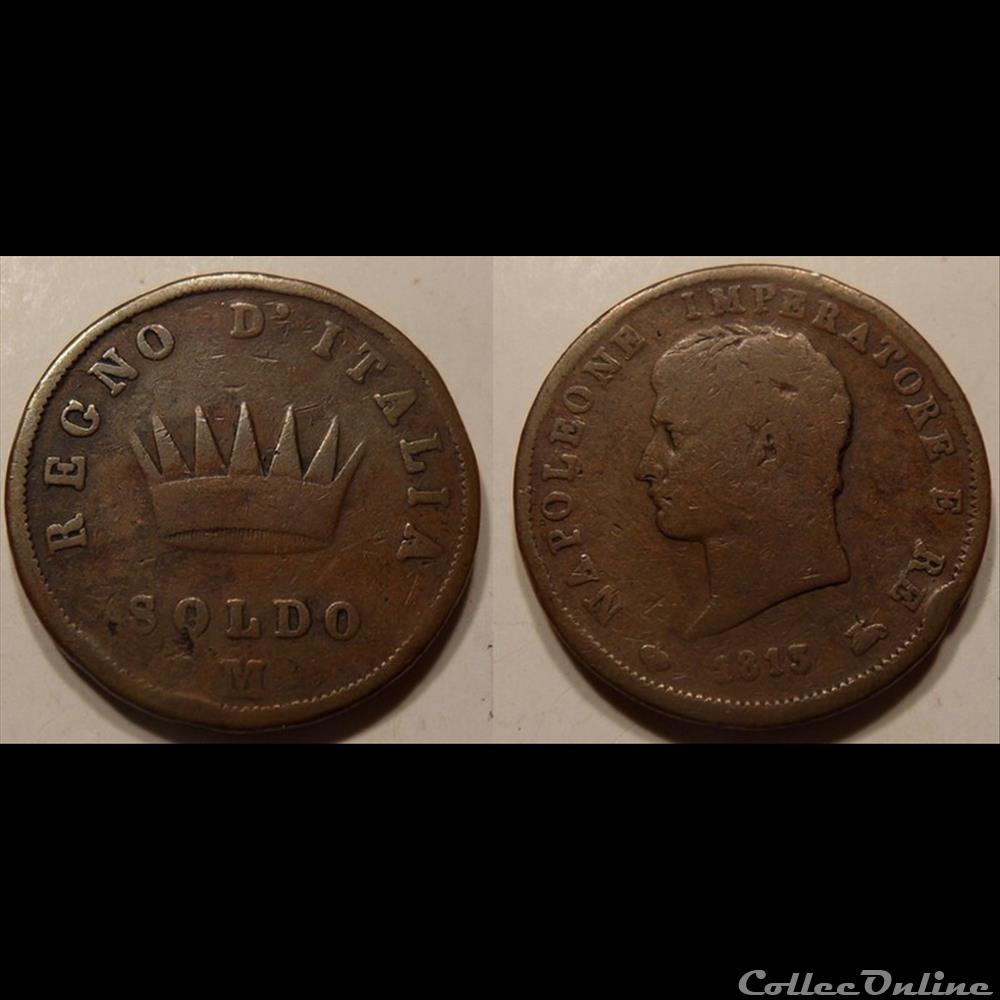 monnaie a11 soldo 1813 m regne italie napoleon empereur