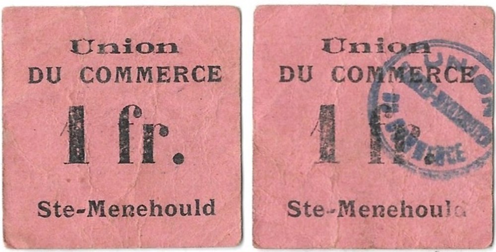 Sainte-Menehould - Union du Commerce - Bon de nécessité 1 Fr. billets europe france sainte menehould union du commerce bon de necessite 1 fr