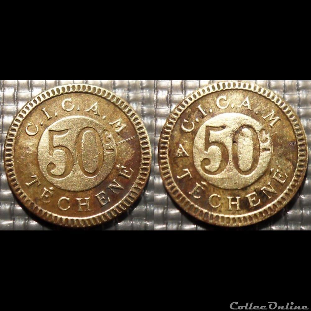 f- Jeton à consommer 50 C. -C.I.C.A.M Téchené monnaie mereaux f jeton a consommer 50 c c i c a m techene