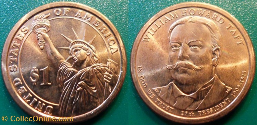 1 dollar Presidents: 1909-1913 William Howard Taft monnaie monde etat uni 1 dollar presidents 1909 1913 william howard taft