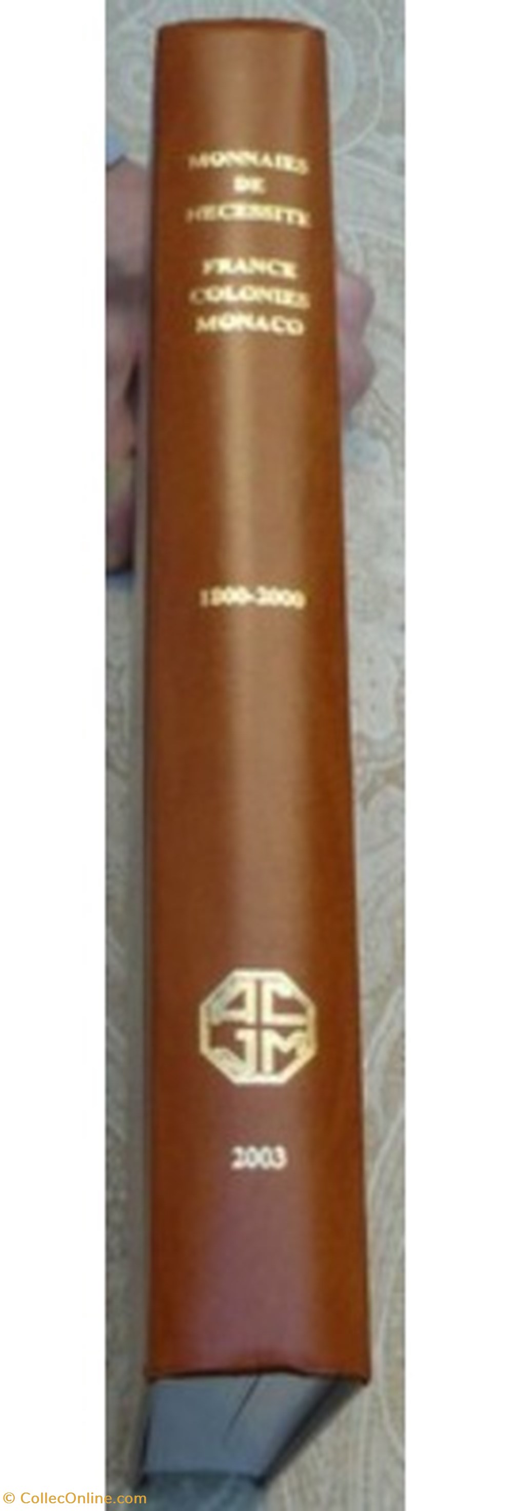 Monnaies de Nécessités et Jetons Monnaies - France et Colonies - Monaco - 1800-2000 - R.ELIE livres bd revues monnaies de necessites et jetons monnaies france et colonies monaco 1800 2000 r elie