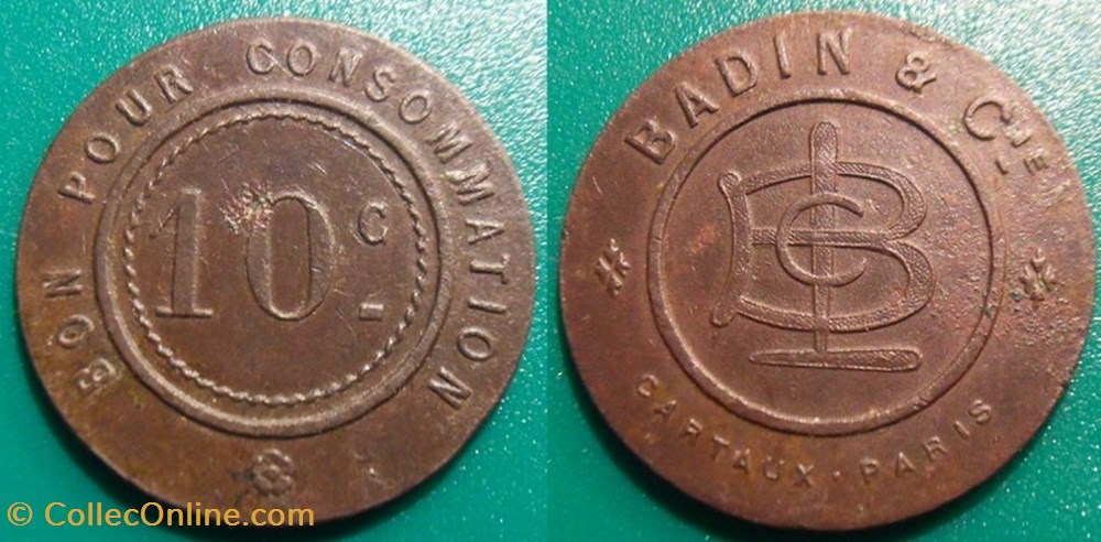 f- Jeton à consommer bon pour consommation 10c Badin & Cie Cartaux Paris monnaies jetons mereaux f jeton a consommer bon pour consommation 10c badin cie cartaux paris
