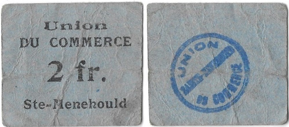 Sainte-Menehould - Union du Commerce - Bon de nécessité 2 Fr. billets europe france sainte menehould union du commerce bon de necessite 2 fr