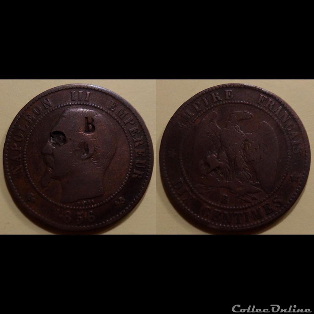 Monnaie Napoléon III 10c 1856 contremarquée B oeil crevé!! autre monnaie napoleon iii 10c 1856 contremarquee b oeil creve