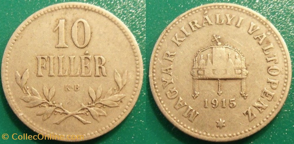 Hongrie 10 Filler 1915 monnaie monde hongrie 10 filler 1915
