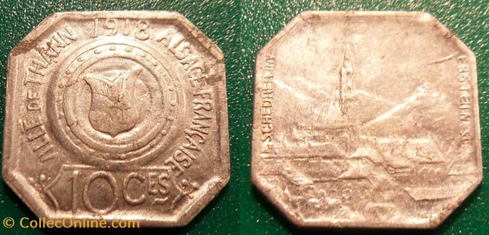 p- MN Thann Ville de Thann Alsace Française 10 C 1918 Elie:10.1 monnaies paranumismatique jetons poids p mn thann ville de thann alsace francaise 10 c 1918 elie 10 1