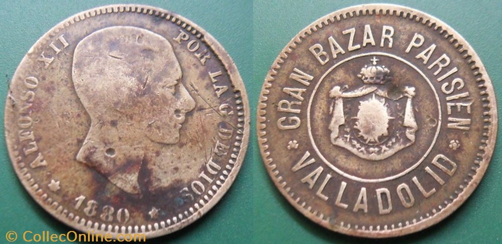 e- J etr Espagne Valladolid Gran Bazar Parisien monnaie jeton mereaux e j etr espagne valladolid gran bazar parisien