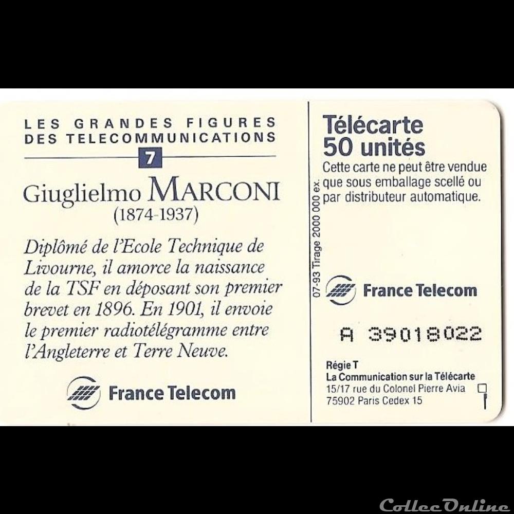 Inventeurs célèbres - Giuglielmo Marconi autre telecarte inventeurs celebres giuglielmo marconi