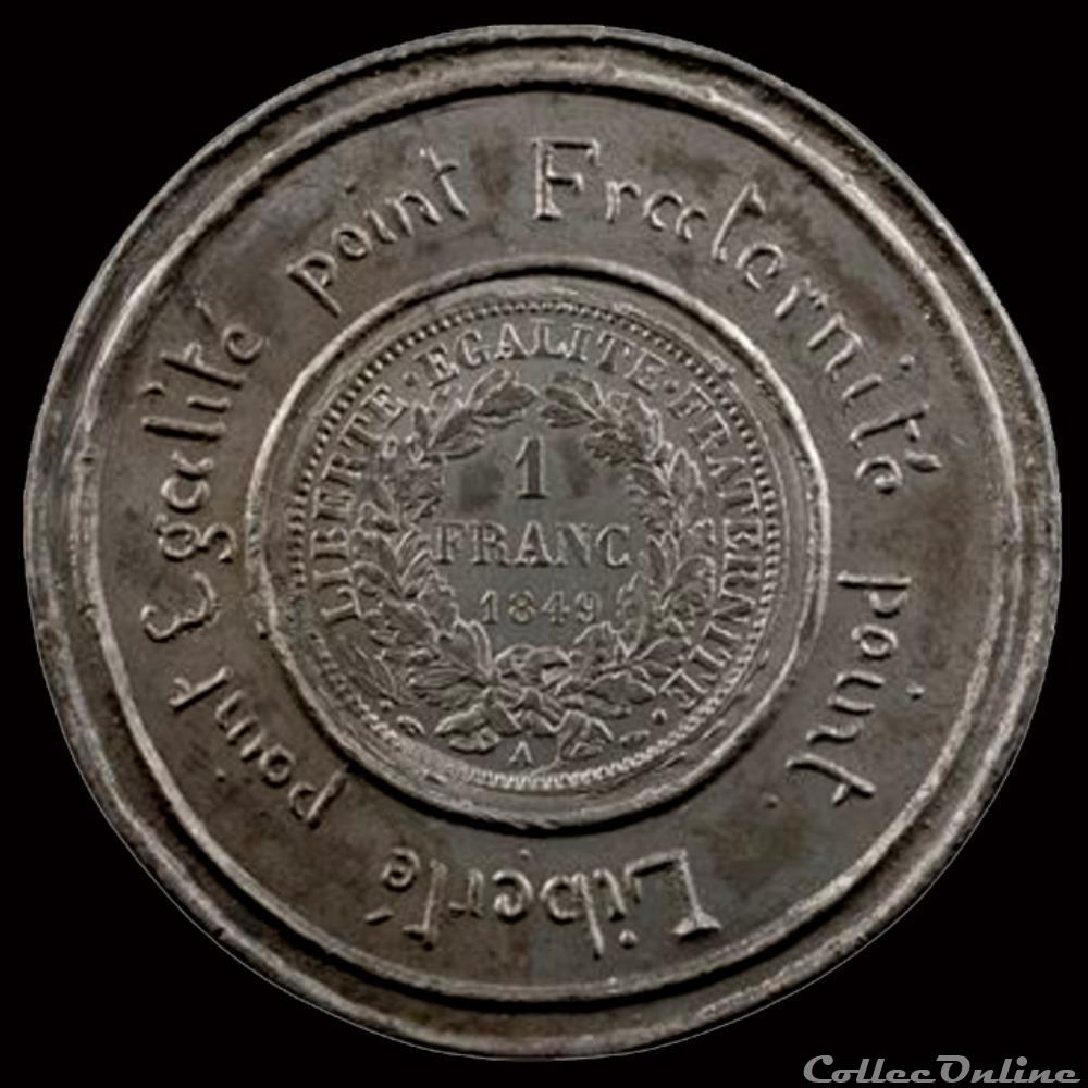 1849 - Médailles politiques sans date précise 2 france revolution de 1849 medailles politiques sans date precise