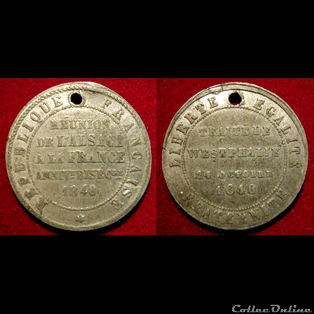 24 Octobre 1848 - 2e centenaire de l'annexion de l'Alsace medaille france revolution 24 octobre 1848 2e centenaire de annexion de alsace