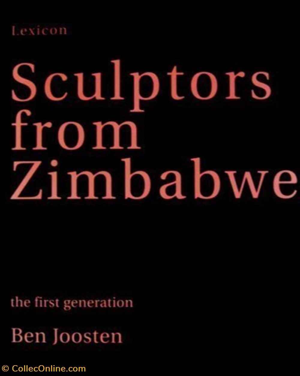 books comics magazines 2001 sculptors from zimbabwe the first generation