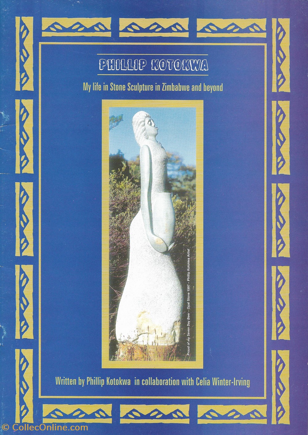 books comics magazines 2004 phillip kotokva my life in stone sculpture in zimbabwe and beyond
