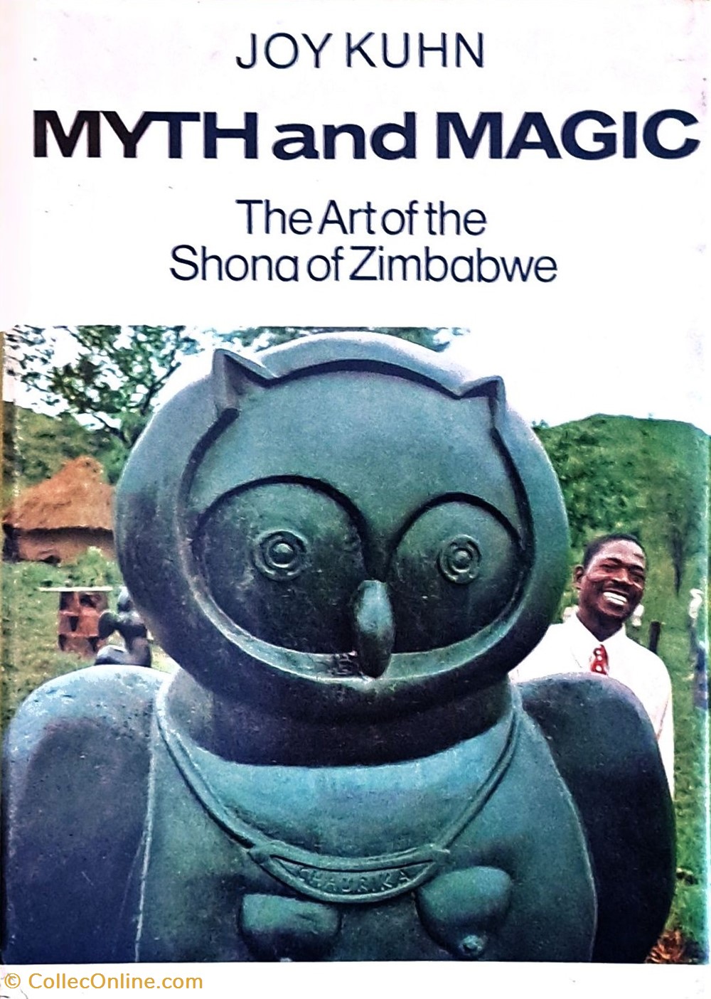 1978 - Myth and Magic - The Art of the Shona of Zimbabwe books comics magazines 1978 myth and magic the art of the shona of zimbabwe