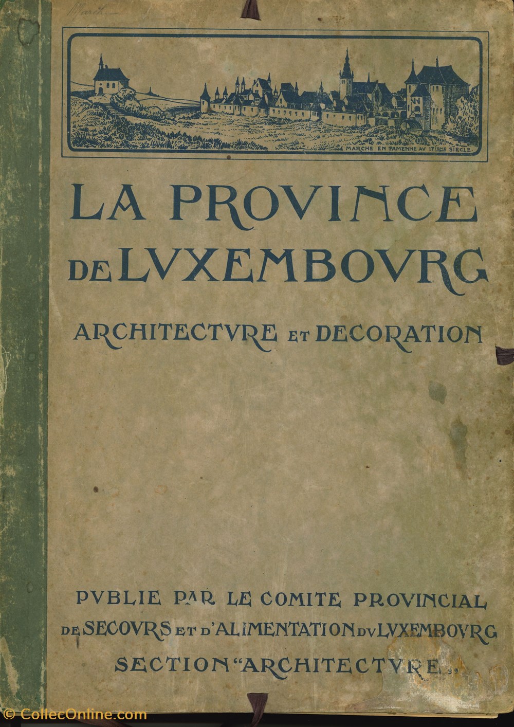 documents anciens historiques dham liv o 001 recueil la province de luxembourg architecture et decoration