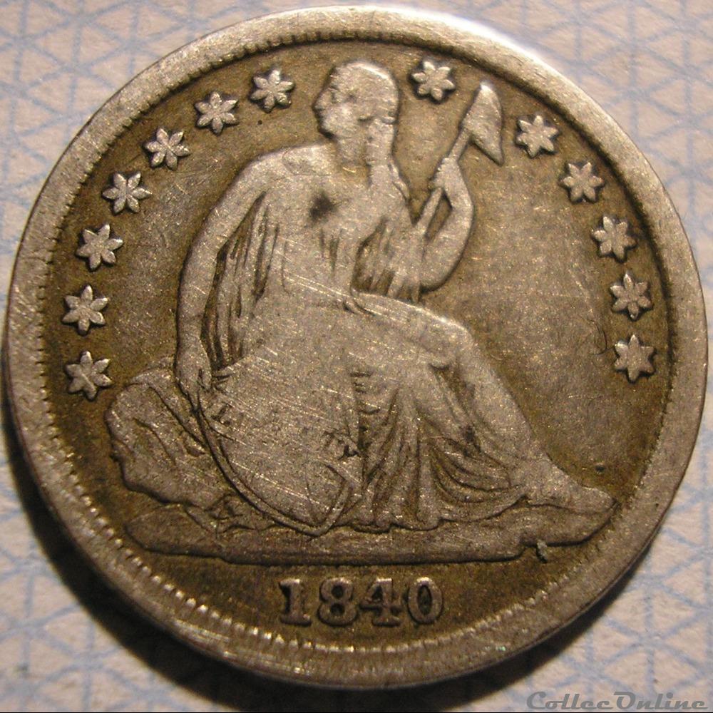 1840 o Dime / 10 Cents 3 monnaie monde etat uni 1840 o dime 10 cents