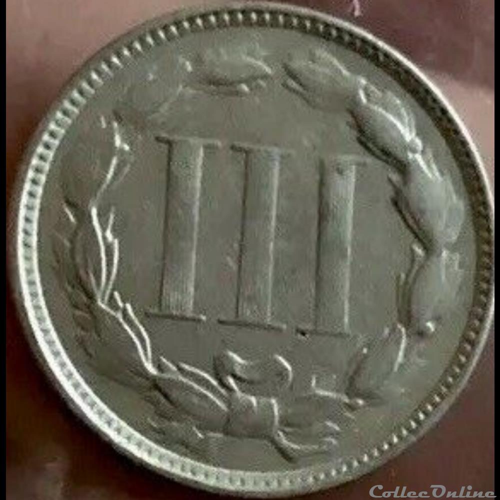 1872 - 3 Cents monnaies monde etats unis 1872 3 cents