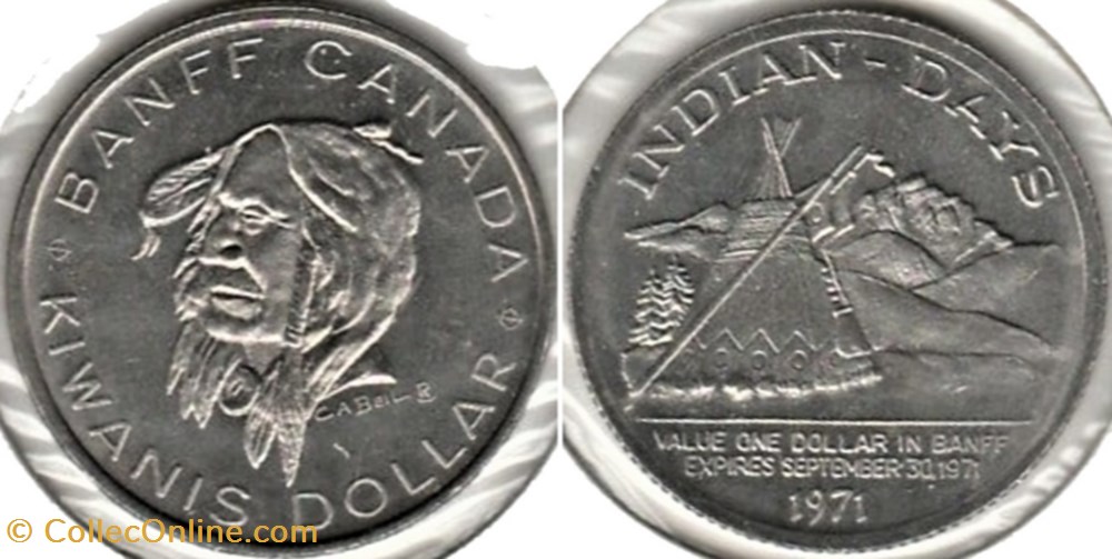 Kiwanis Dollar, Indian-Days Token 1971 - Banff, Alberta monnaies jetons mereaux kiwanis dollar indian days token 1971 banff alberta