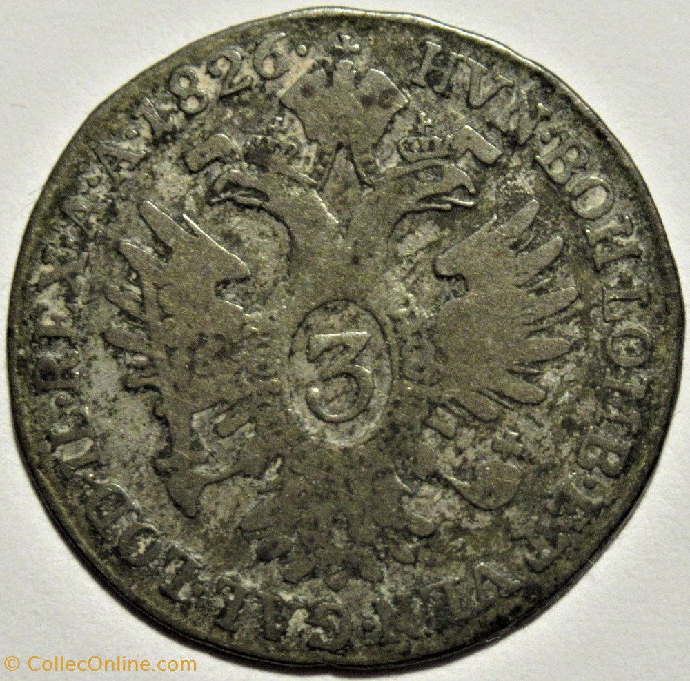 1826 Wien 3 Kreuzer - Franz I of Austria 3 monnaies monde autriche 1826 wien 3 kreuzer franz i of austria