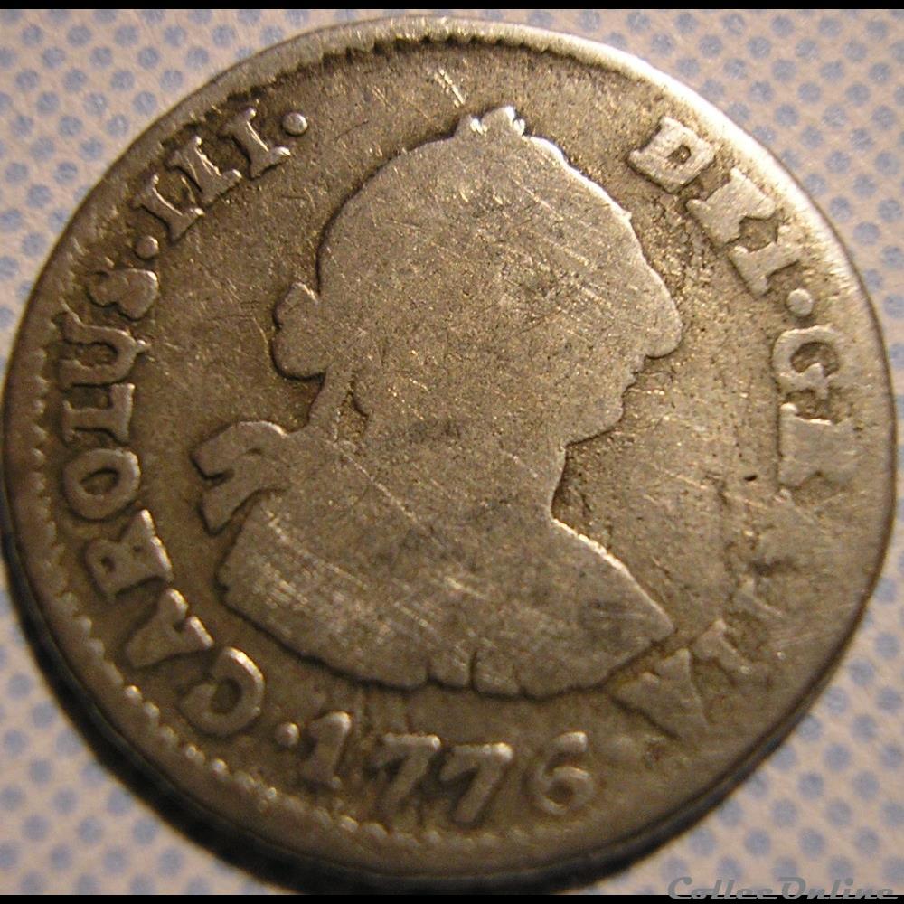 ½ Real 1776 Potosi - Carlos III de España 3 monnaies monde bolivie real 1776 potosi carlos iii de espana