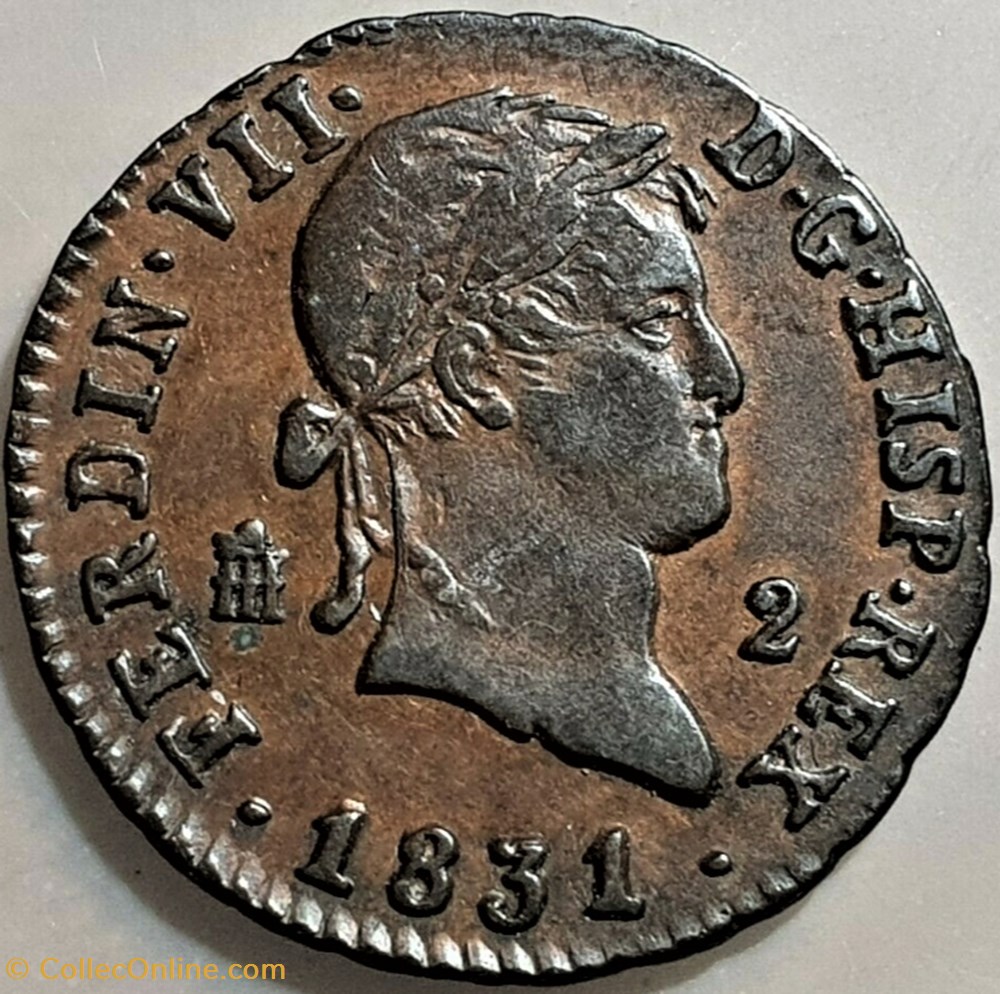1831 Segovia 2 Maravedis - Fernando VII de España 2 monnaies monde espagne 1831 segovia 2 maravedis fernando vii de espana
