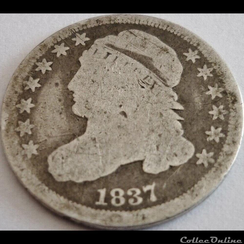 1837 Dime - 10 Cents monnaie monde etat uni 1837 dime 10 cents