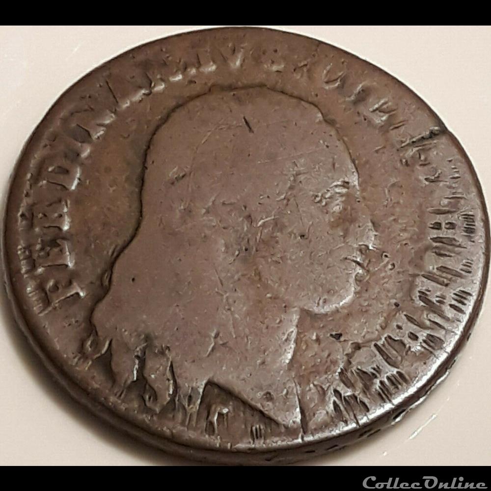 1800 Royaume de Naples, 6 Tornesi - Ferdinando IV de Bourbon-Siciles 3 monnaies monde italie 1800 royaume de naples 6 tornesi ferdinando iv de bourbon siciles
