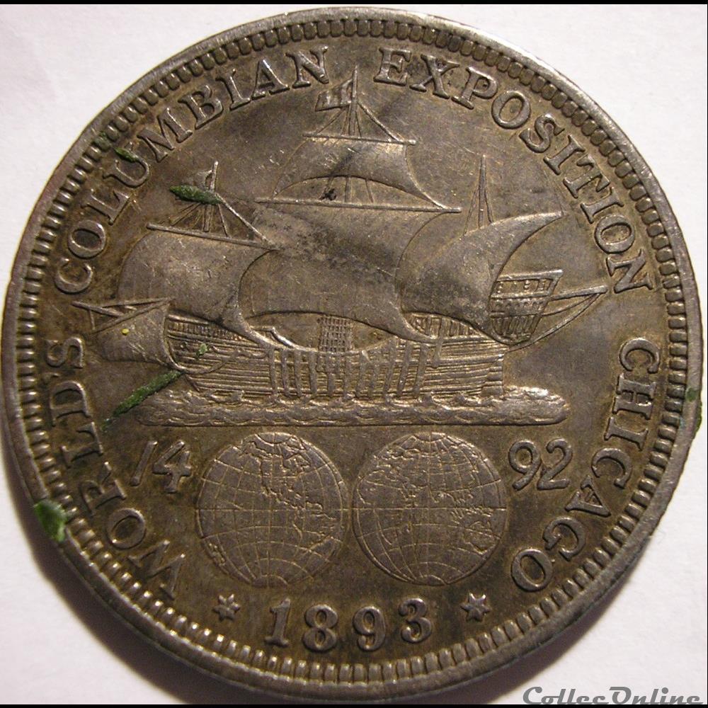 Columbian Exposition 1893 (1492-1892) monnaie monde etat uni columbian exposition 1893 1492 1892