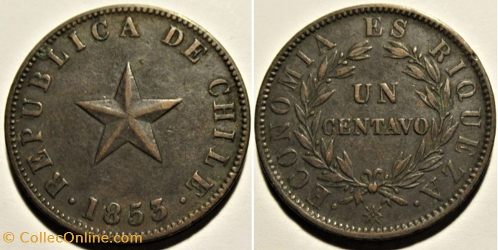 Chile - Un Centavo 1853 monnaies monde chili chile un centavo 1853