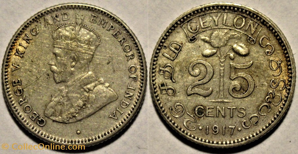 George V - 25 Cents 1917 - British Ceylon monnaies monde sri lanka george v 25 cents 1917 british ceylon