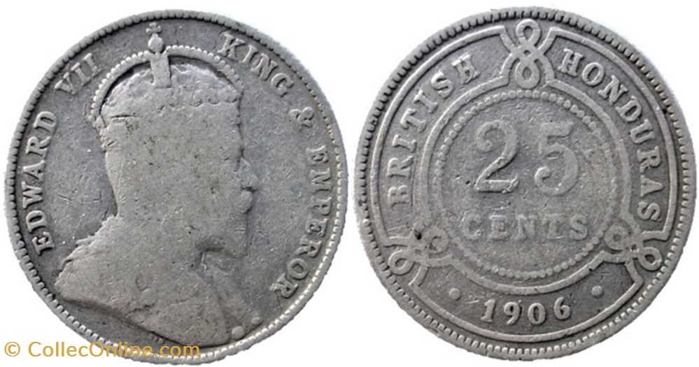 Edward VII - 25 Cents 1906 - British Honduras monnaies monde belize edward vii 25 cents 1906 british honduras